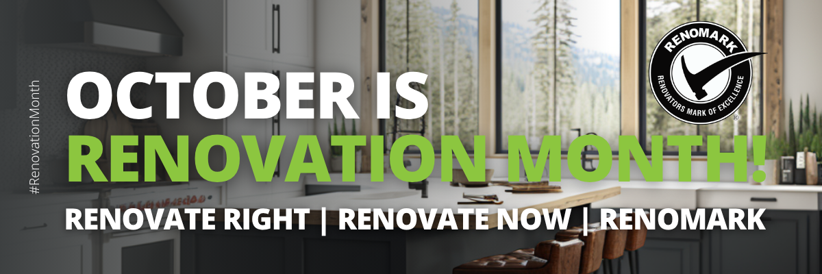 October is Renovation Month! Renovate Right | Renovate Now | Renomark